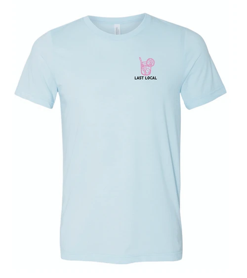 LAST LOCAL JUST DRINKS TEE (1FLA-TE) 4 LAST LOCAL JUST DRINKS TEE (1FLA-TE) - Image 2