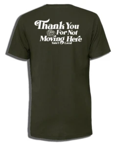 Y'AINT LOCAL THANKS TEE (BC-3001C)