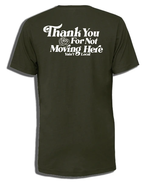Y'AINT LOCAL THANKS TEE (BC-3001C) 3 Y'AINT LOCAL THANKS TEE (BC-3001C)